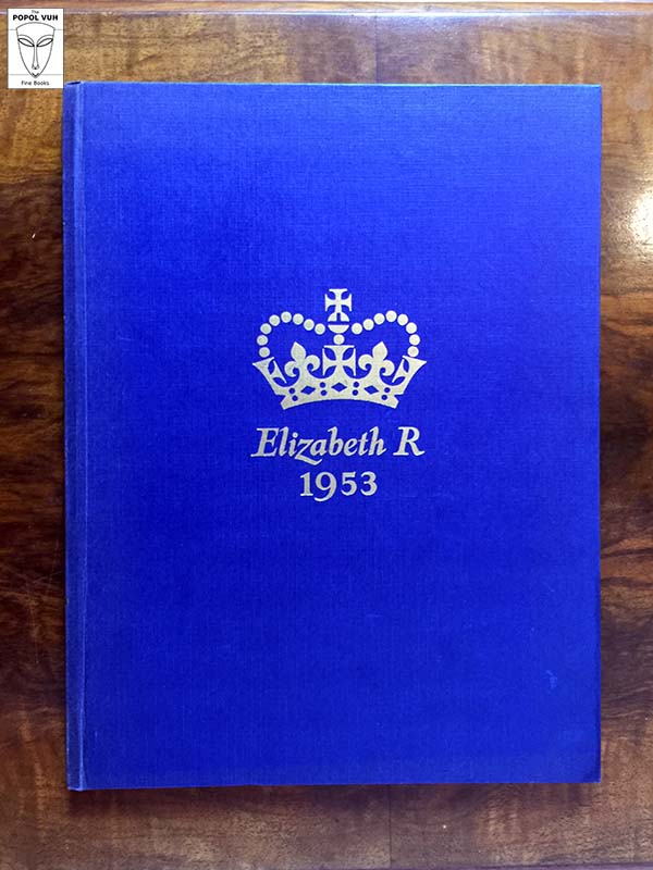 Elizabeth R 1953 - The Queen Elizabeth Coronation Souvenir